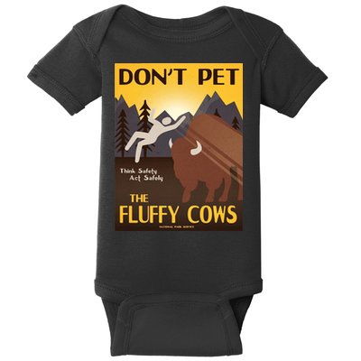 Dont Pet The Fluffy Cows Baby Bodysuit