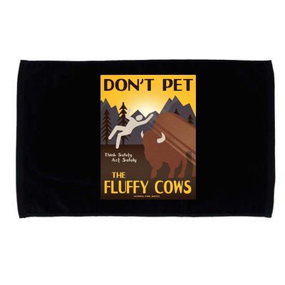 Dont Pet The Fluffy Cows Microfiber Hand Towel
