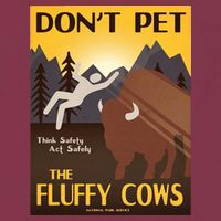 Dont Pet The Fluffy Cows 16oz Travel Tumbler