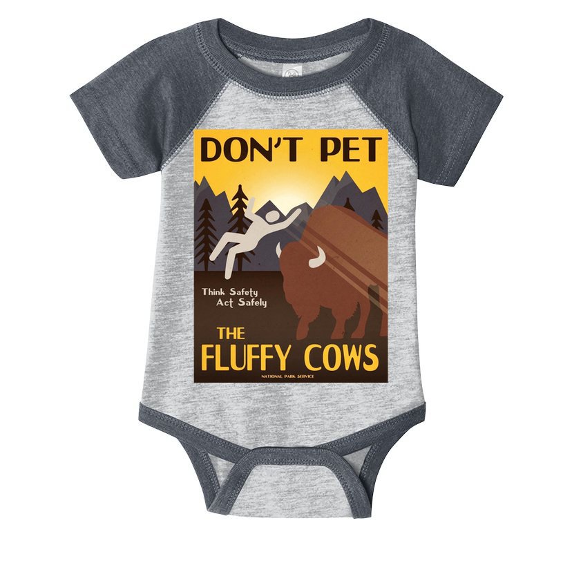 Dont Pet The Fluffy Cows Infant Baby Jersey Bodysuit