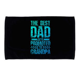 Dad Promoted To Grandpa With Dad Grandpa Funny Gift Microfiber Hand Towel