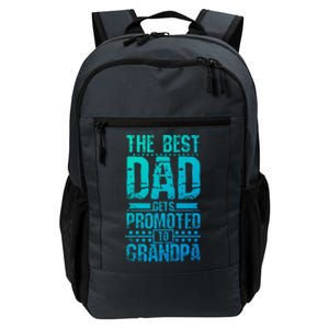 Dad Promoted To Grandpa With Dad Grandpa Funny Gift Daily Commute Backpack