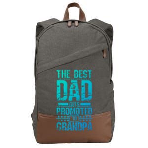 Dad Promoted To Grandpa With Dad Grandpa Funny Gift Cotton Canvas Backpack