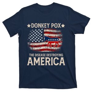 Donkey Pox The Disease Destroying America Funny Donkeypox Amrica Flag T-Shirt