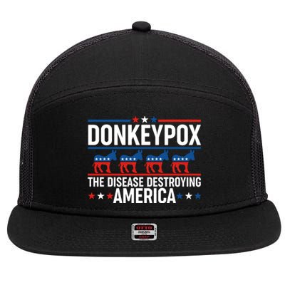 Donkey Pox The Disease Destroying America 7 Panel Mesh Trucker Snapback Hat