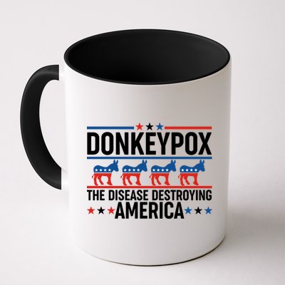 Donkey Pox The Disease Destroying America Mug