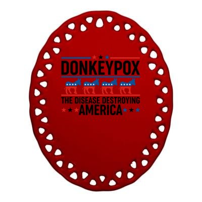 Donkey Pox The Disease Destroying America Ceramic Oval Ornament