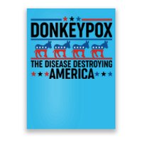 Donkey Pox The Disease Destroying America Poster