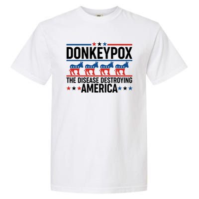 Donkey Pox The Disease Destroying America Garment-Dyed Heavyweight T-Shirt