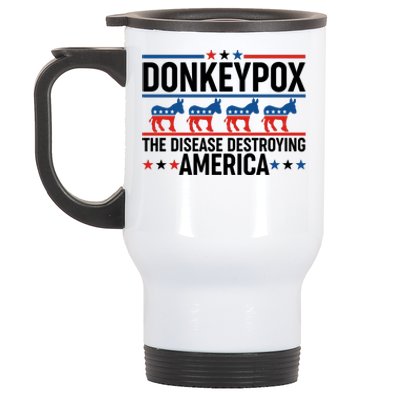 Donkey Pox The Disease Destroying America Stainless Steel Travel Mug