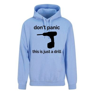 Don't Panic This Is Just A Drill Funny Quote Cute Gift Unisex Surf Hoodie