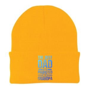 Dad Promoted To Grandpa With Dad Grandpa Funny Gift Knit Cap Winter Beanie