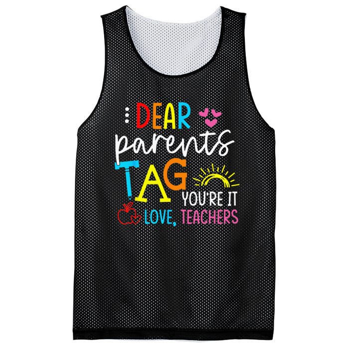 Dear Parents Tag Youre It Love Teacher Rainbow Funny Teacher Mesh Reversible Basketball Jersey Tank