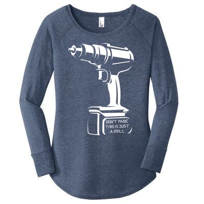 Don't Panic This Is Just A Drill Funny Tool Diy Meaningful Gift Women's Perfect Tri Tunic Long Sleeve Shirt