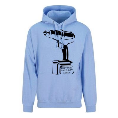 Don't Panic This Is Just A Drill Funny Tool Diy Meaningful Gift Unisex Surf Hoodie