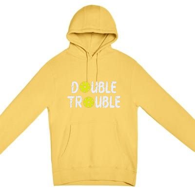 Double Pickleball Trouble Pickle Ball Matching Premium Pullover Hoodie