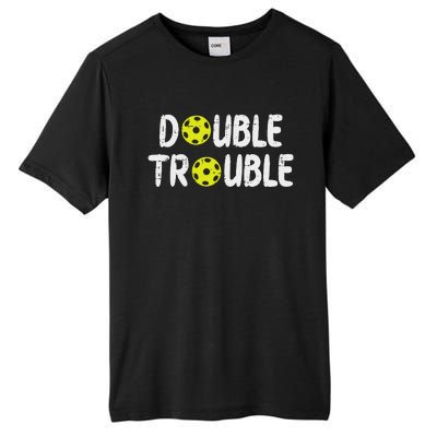 Double Pickleball Trouble Pickle Ball Matching Tall Fusion ChromaSoft Performance T-Shirt