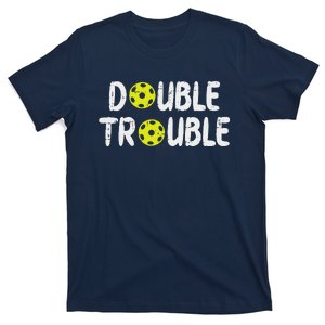 Double Pickleball Trouble Pickle Ball Matching T-Shirt