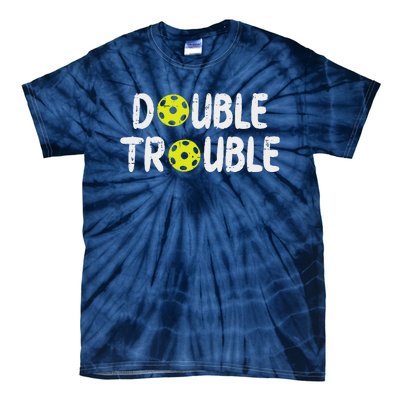 Double Pickleball Trouble Pickle Ball Matching Tie-Dye T-Shirt