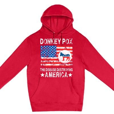 Donkey Pox The Disease Destroying America Vintage Look Premium Pullover Hoodie