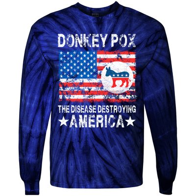 Donkey Pox The Disease Destroying America Vintage Look Tie-Dye Long Sleeve Shirt