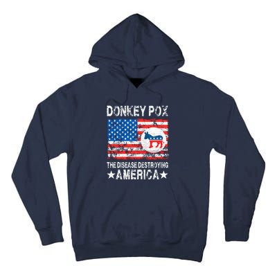 Donkey Pox The Disease Destroying America Vintage Look Tall Hoodie