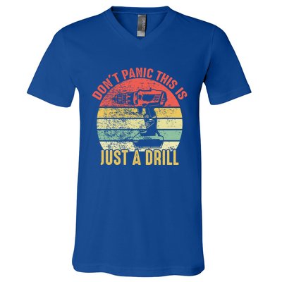 Don't Panic This Is Just A Drill Vintage Funny Tool Diy Gift V-Neck T-Shirt