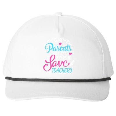 Dear Parents Tag You're It !!! Love Teachers Meaningful Gift Snapback Five-Panel Rope Hat