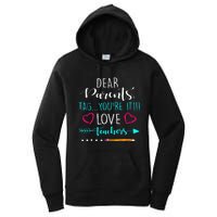 Dear Parents Tag Youre It Love Teacher Funny Women's Pullover Hoodie