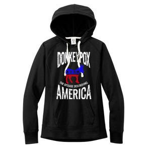 Donkey Pox The Disease Destroying America Funny Donkeypox Women's Fleece Hoodie