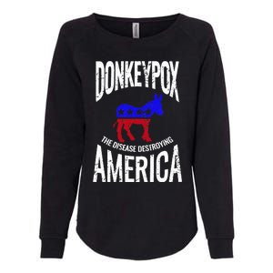 Donkey Pox The Disease Destroying America Funny Donkeypox Womens California Wash Sweatshirt