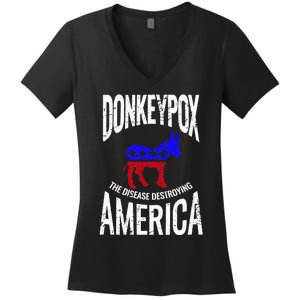 Donkey Pox The Disease Destroying America Funny Donkeypox Women's V-Neck T-Shirt