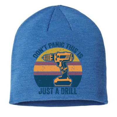 Don't Panic This Is Just A Drill Vintage Funny Tool Diy Gift Sustainable Beanie