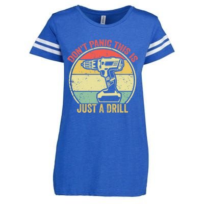 Don't Panic This Is Just A Drill Vintage Funny Tool Diy Gift Enza Ladies Jersey Football T-Shirt