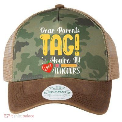 Dear Parents Tag Youre It Love Teachers Summer Funny Legacy Tie Dye Trucker Hat
