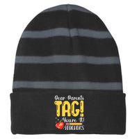 Dear Parents Tag Youre It Love Teachers Summer Funny Striped Beanie with Solid Band