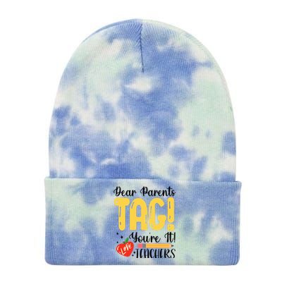 Dear Parents Tag Youre It Love Teachers Summer Funny Tie Dye 12in Knit Beanie