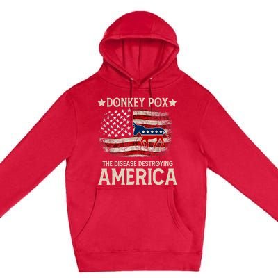 Donkey Pox The Disease Destroying America Funny Donkeypox Flag Premium Pullover Hoodie