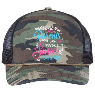 Dear Parents Tag Youre It !!! Love Teachers Meaningful Gift Retro Rope Trucker Hat Cap