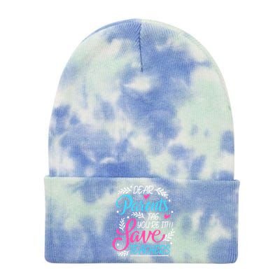 Dear Parents Tag Youre It !!! Love Teachers Meaningful Gift Tie Dye 12in Knit Beanie