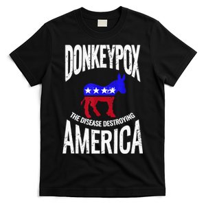 Donkey Pox The Disease Destroying America Funny Anti Biden T-Shirt