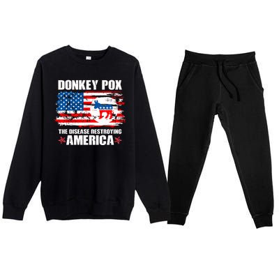 Donkey Pox The Disease Destroying America Premium Crewneck Sweatsuit Set