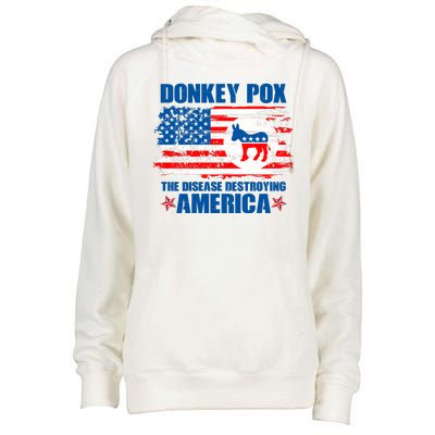 Donkey Pox The Disease Destroying America Womens Funnel Neck Pullover Hood