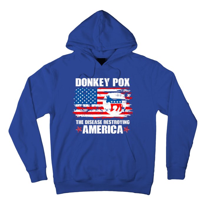 Donkey Pox The Disease Destroying America Hoodie