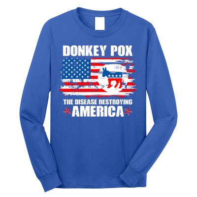 Donkey Pox The Disease Destroying America Long Sleeve Shirt