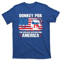 Donkey Pox The Disease Destroying America T-Shirt