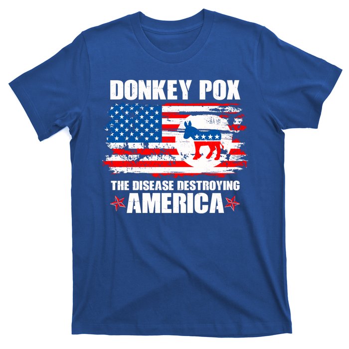 Donkey Pox The Disease Destroying America T-Shirt