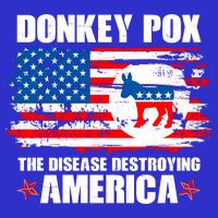 Donkey Pox The Disease Destroying America T-Shirt