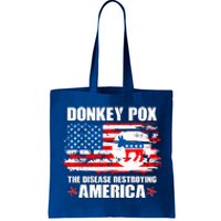 Donkey Pox The Disease Destroying America Tote Bag