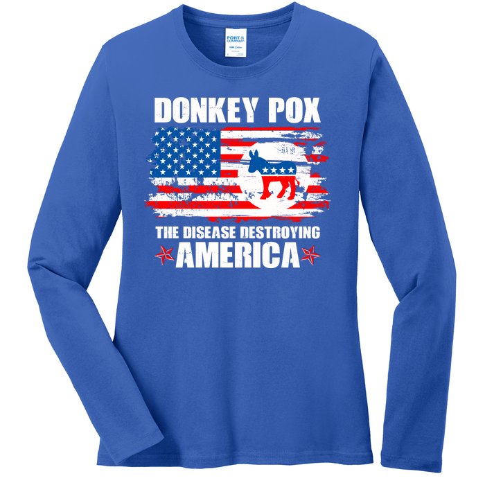 Donkey Pox The Disease Destroying America Ladies Long Sleeve Shirt